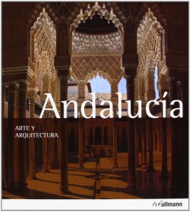 ANDALUCIA, ARTE & ARQUITECTURA