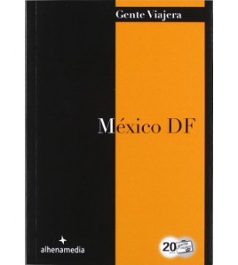 MEXICO D.F. (GENTE VIAJERA...