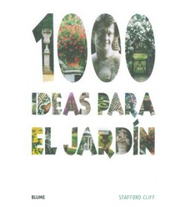 1000 IDEAS PARA EL JARDIN...