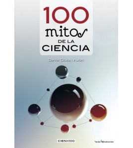 100 MITOS DE LA CIENCIA