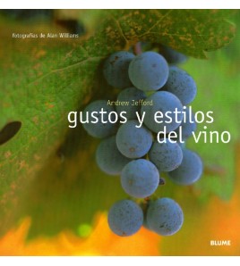 GUSTOS Y ESTILOS DEL VINO